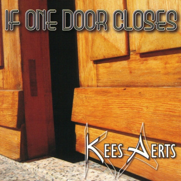 Kees Aerts | If One Door Closes
