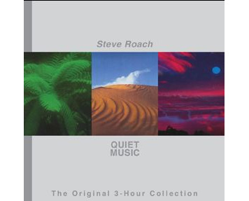 Steve Roach | Quiet Music: The Original 3-Hour Collection