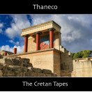 Thaneco | The Cretan Tapes